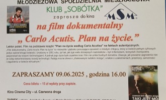 Klub " Sobótka" zaprasza na film - dokument " Carlo Acutis. Plan na życie."