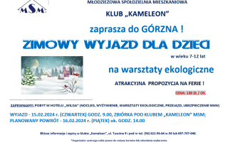 Klub "Kameleon" zaprasza na Zimowy Wyjazd do Górzna.