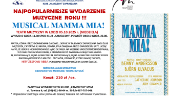 KLUB "KAMELEON" ZAPRASZA NA NAJPOPULARNIESZE WYDARZENIE MUZYCZNE  ROKU !! !MUSICAL MAMMA MIA!