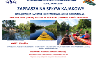 KLub "Kameleon" zaprasza na spływ kajakowy rzeką Drwęcą na trasie Konstancjewo - Golub Dobrzyń.