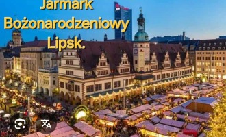 Weekendowy wyjazd-  JARMARK BOŻONARODZENIOWY,  Poczdam i Lipsk.