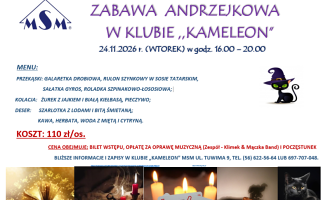 KLUB "KAMELEON" ZAPRASZA NA ZABAWĘ ANDRZEJKOWĄ.