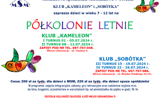 Młodzieżowa Spółdzielnia Mieszkaniowa Klub "Kameleon" i "Sobótka"  zaprasza na półkolonie letnie